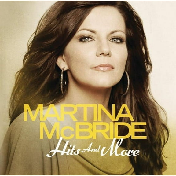 Martina McBride - Hits and More - Music & Performance - CD