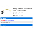 thumbnail image 2 of Tail Light Bulb Holder - Compatible with 1982 - 1986 Chevy C10 1983 1984 1985, 2 of 2
