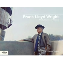 Architecture of Wales Frank Lloyd Wright: The Architecture of Defiance, (Hardcover)