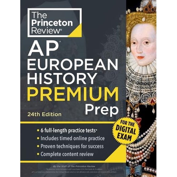 Pre-Owned College Test Preparation Princeton Review AP European History Premium Prep, 24th Edition: 6 Practice Tests + Digital Practice Online + Content Re, (Paperback)