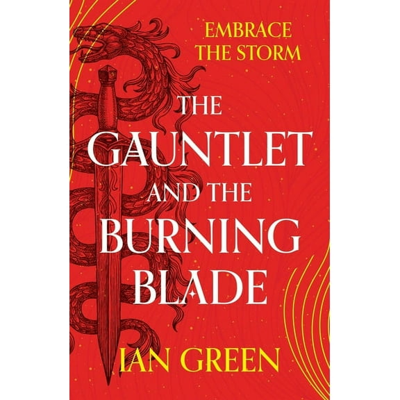 The Rotstorm The Gauntlet and the Burning Blade, Book 2, (Paperback)