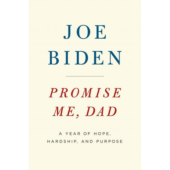 Promise Me, Dad: A Year of Hope, Hardship, and Purpose