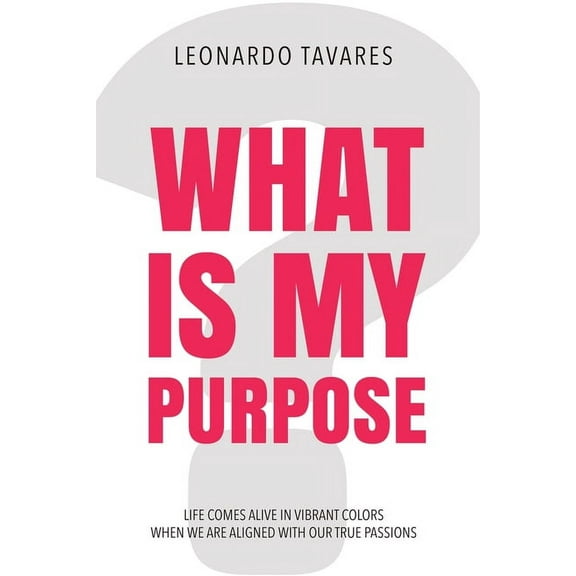 What is My Purpose?, (Paperback)