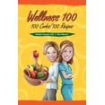 thumbnail image 1 of Pre-Owned Wellness 100 (Hardcover) 1937084590 9781937084592, 1 of 1