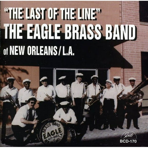 Eagle Brass Band - The Last Of The Line - Jazz - CD