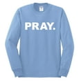 thumbnail image 2 of Wild Bobby Pray. Inspirational/Christian Men Long Sleeve Shirt, Light Blue, XX-Large, 2 of 5