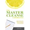 thumbnail image 1 of The Master Cleanse Experience : Comptes Quotidiens de Ce à Quoi s'Attendre et Comment Réussir sur le Régime de Limonade, 1 of 2