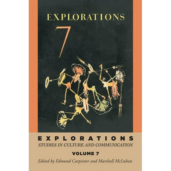 Explorations in Communications: Explorations 7 (Paperback)