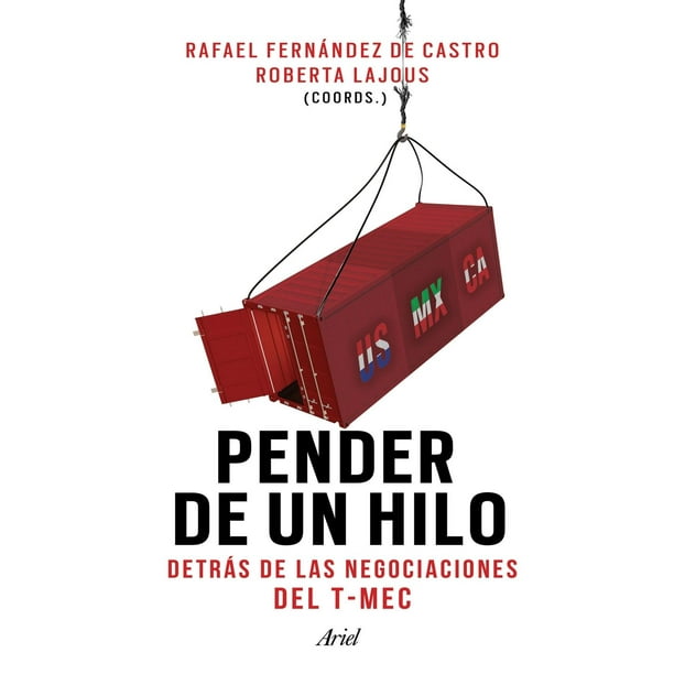 Libro Pender De Un Hilo Tapa Blanda, Autor Rafael Fernandez De Castro, Editorial Ariel Mexico