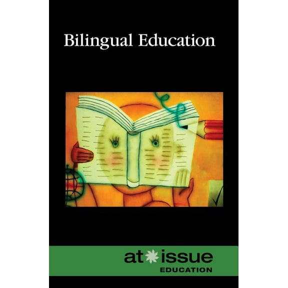 At Issue: Bilingual Education (Paperback)