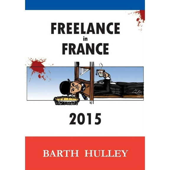Freelance in France 2015 (Paperback)