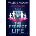 thumbnail image 1 of Pre-Owned The Perfect Life: A Jaw-Dropping Psychological Suspense Thriller (Paperback) 1913419614 9781913419615, 1 of 2
