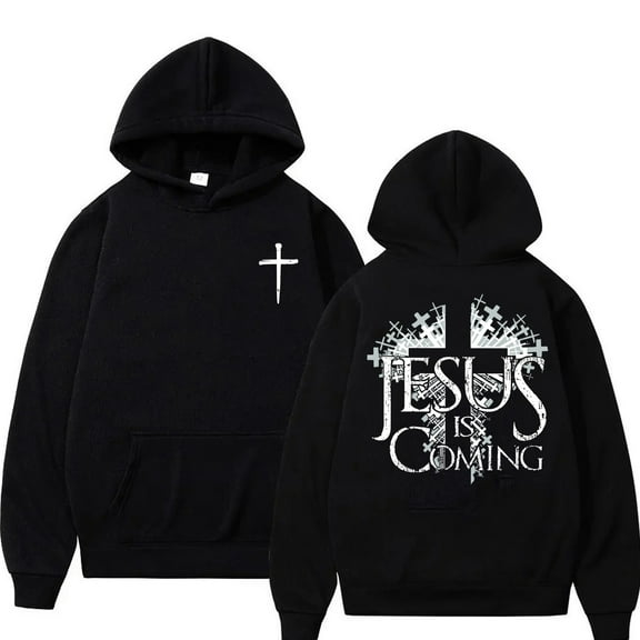 Jesus Is Coming Christian Hoodie Front and Back Print Unisex Religious Sweatshirt Cross Faith Bible Verse Graphic Printed