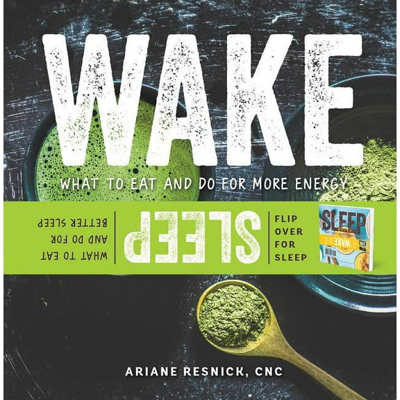 Wake/Sleep: What to Eat and Do for More Energy and Better Sleep (Paperback)