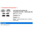 thumbnail image 2 of Front Brake Pad and Rotor Kit - Compatible with 2007 - 2008 Suzuki SX4, 2 of 2