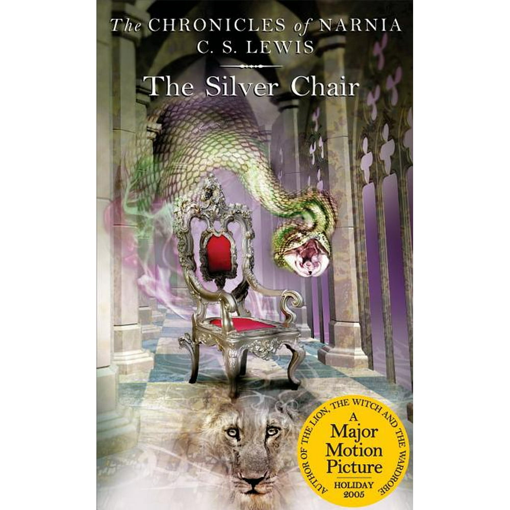 Chronicles of Narnia The Silver Chair (Series 06) (Paperback