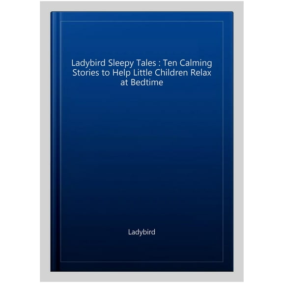 Pre-Owned Ladybird Sleepy Tales : Ten calming stories to help little children relax at bedtime (CD-Audio)