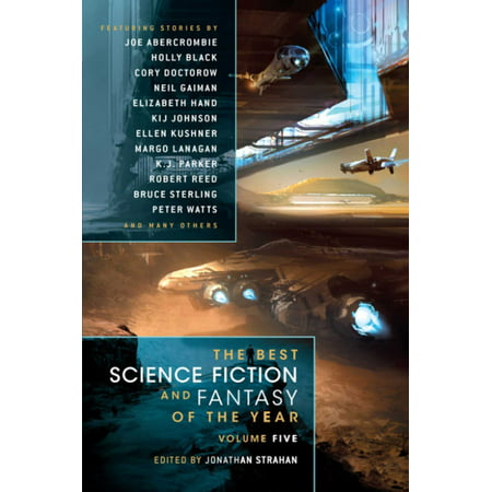 Best Science Fiction & Fantasy of the Year: The Best Science Fiction and Fantasy of the Year Volume 5 (The Best Of Jonathan Butler)