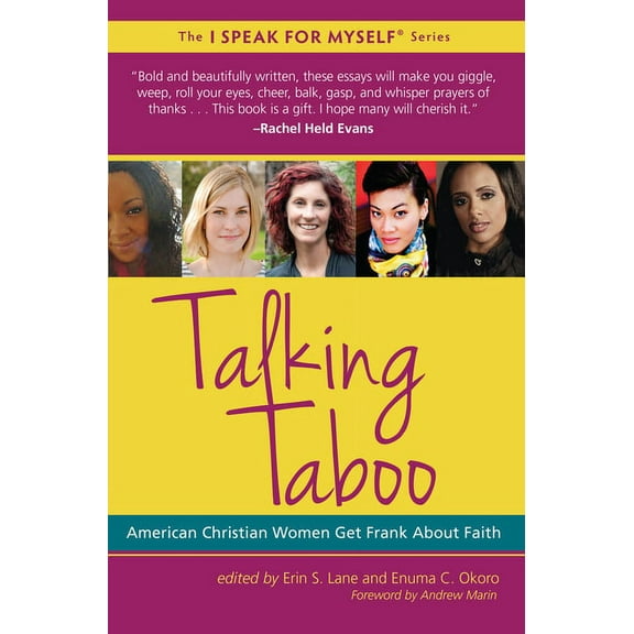 I Speak for Myself: Talking Taboo: American Christian Women Get Frank about Faith (Paperback)