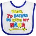 thumbnail image 3 of Inktastic Yeah I'd Rather Be with My Nana in Red Yellow and Blue Boys or Girls Baby Bib, 3 of 4