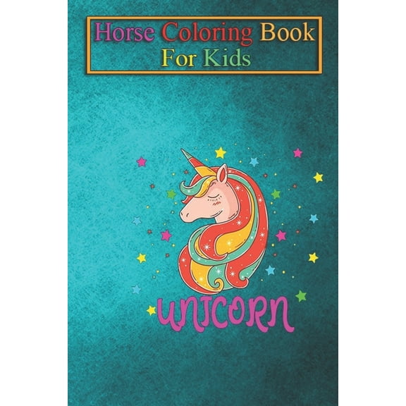 Horse Coloring Book For Kids : Unicorn Birthday Gift Motif Animal Coloring Book - For Kids Aged 3-8 (Fun Activities Books) (Paperback)