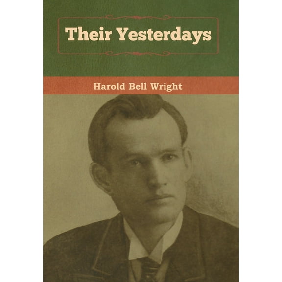 Their Yesterdays, (Hardcover)