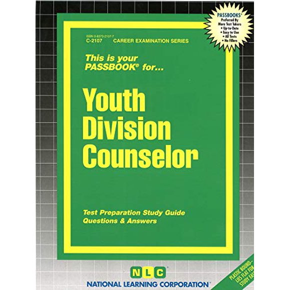 Youth Division Counselor(Passbooks) (Career Examination Series)