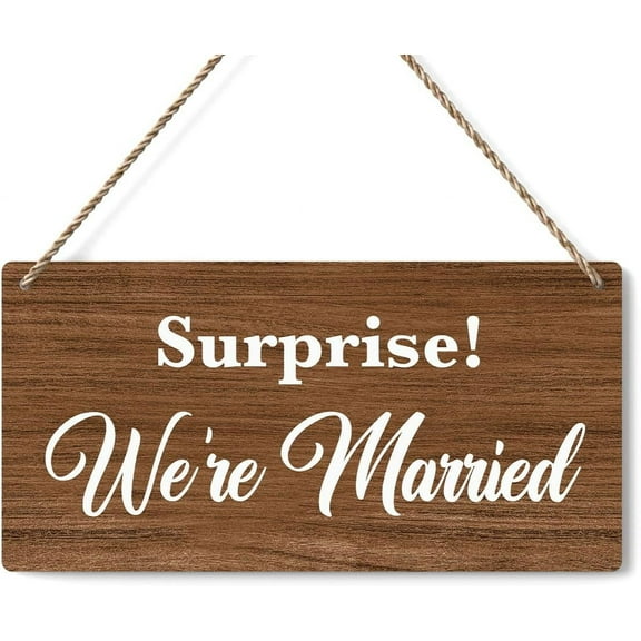 Wood Sign 5x10 Inch Rustic Wedding Sign Surprise We'Re Married Wedding Decor Wedding Stuff Engagement Wedding Party Decorations Engagement Wedding Photo Props Sign Wooden Sign Gift For Women
