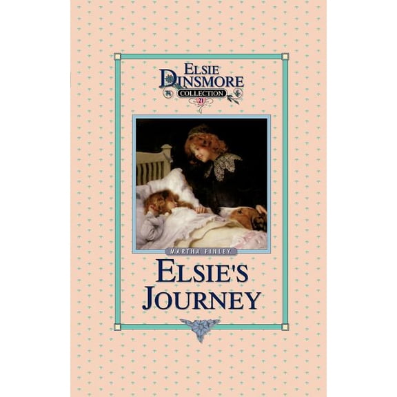 Elsie's Journey, Book 21, (Paperback)