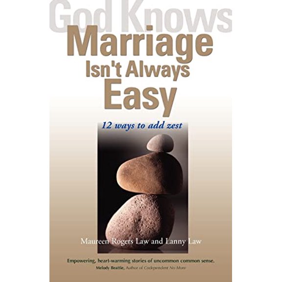 Pre-Owned God Knows Marriage Isn't Always Easy: 12 Ways to Add Zest (Paperback) 1893732290 9781893732292