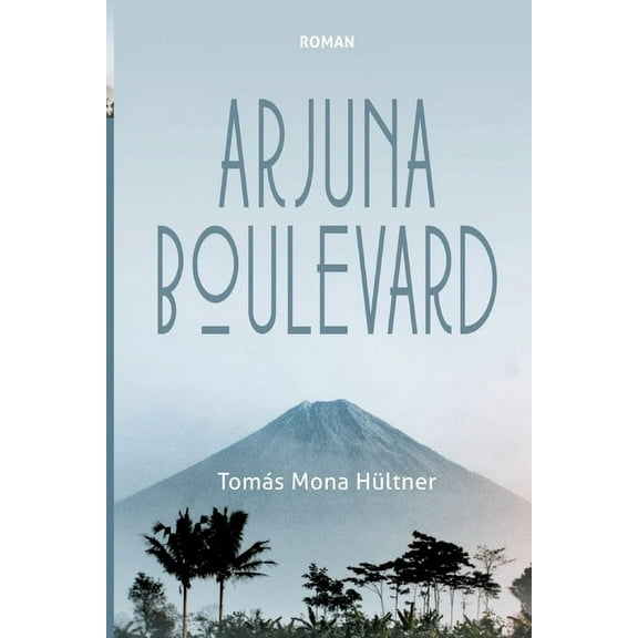 Arjuna Boulevard, (Paperback)