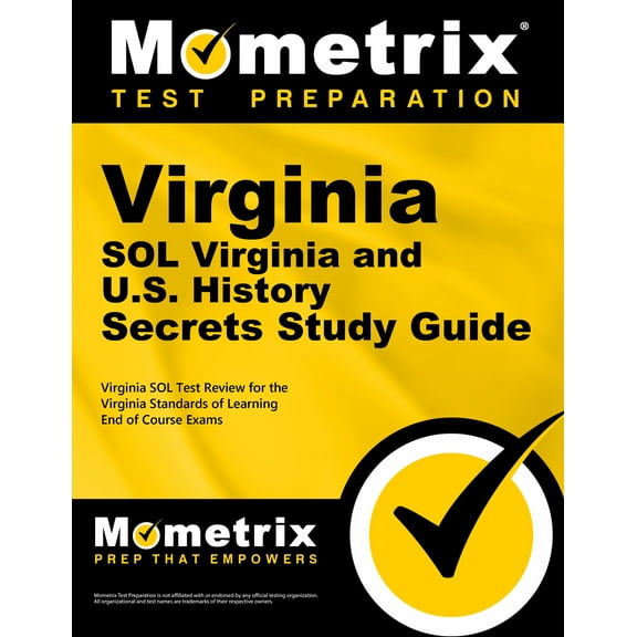 Virginia Sol Virginia and U.S. History Secrets Study Guide : Virginia Sol Test Review for the Virginia Standards of Learning End of Course Exams (Paperback)