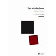 thumbnail image 1 of SER CIUDADANO. CONCIENCIA Y PRAXIS SEQUITUR PAUL BARRY CLARKE, 1 of 1
