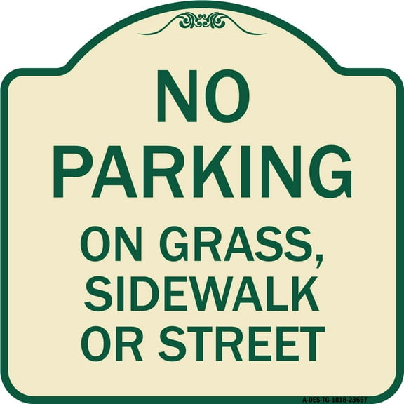 SignMission Designer Series Sign - No Parking on Grass Sidewalk or Street | Tan & Green 18" X 18" Heavy-Gauge Aluminum Architectural Sign | Protect Your Business & Municipality | Made
