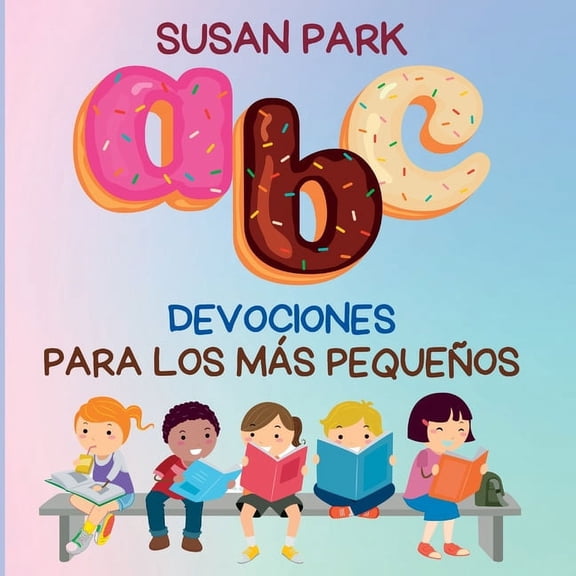 A-Z Devociones Para Los Más Pequeños, (Paperback)