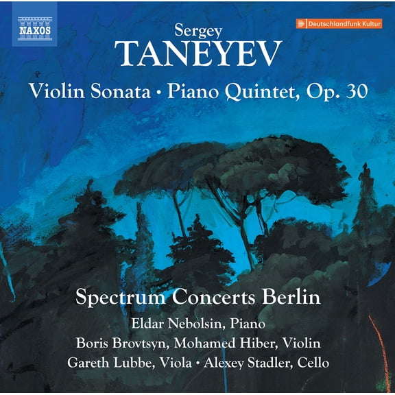Spectrum Concerts Berlin - Taneyev: Violin Sonata; Piano Quintet, Op. 30 - Music & Performance - CD