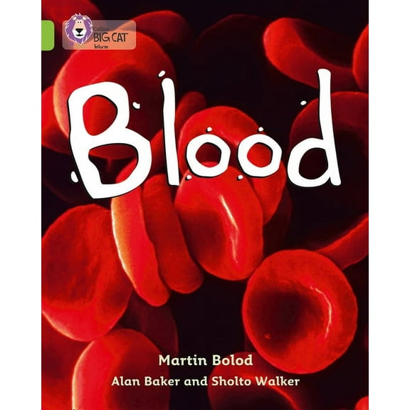 Collins Big Cat Blood: Band 11/Lime, (Paperback)