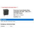 thumbnail image 2 of Powertrain Control Module Relay - Compatible with 2004 - 2006, 2011 - 2012 GMC Canyon 2005, 2 of 2