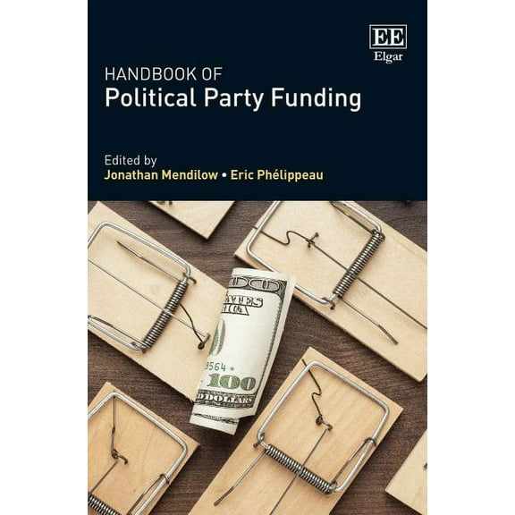 Handbook of Political Party Funding