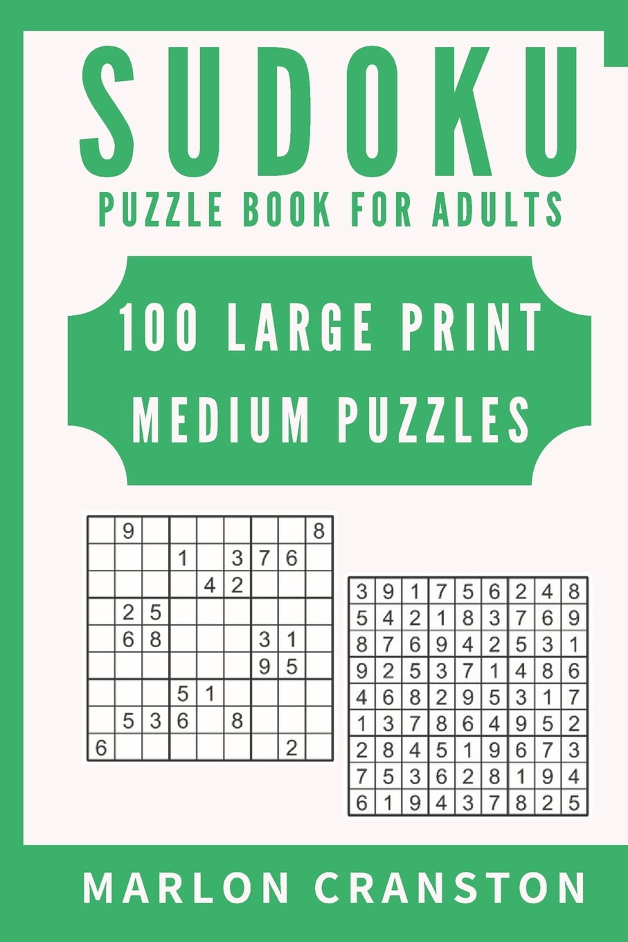 sudoku puzzle book for adults 100 large print medium puzzles for