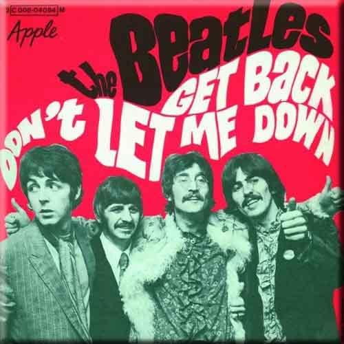 The Beatles Get Back/Don't Let Me Down Fridge Magnet