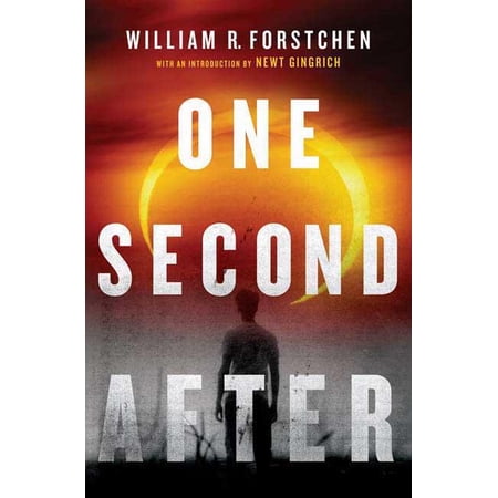 John Matherson Novel One Second After, Book 1, (Hardcover)