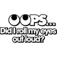 thumbnail image 3 of CafePress - Oops Did I Roll My Eyes O - 15 oz Ceramic Large White Novelty Mug, 3 of 4