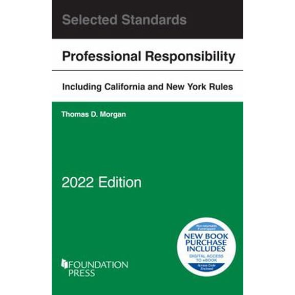 Pre-Owned Model Rules of Professional Conduct and Other Selected Standards, 2022 Edition (Selected Statutes) (Paperback) 1647089085 9781647089085