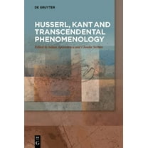 Husserl, Kant and Transcendental Phenomenology, (Hardcover)