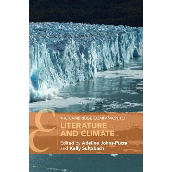 Cambridge Companions to Literature The Cambridge Companion to Literature and Climate, (Paperback)