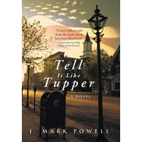 Tell It Like Tupper (Hardcover)