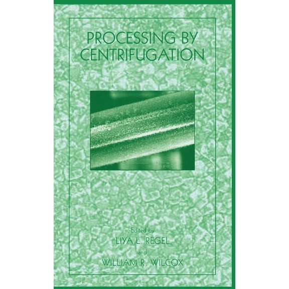 Processing by Centrifugation, (Hardcover)
