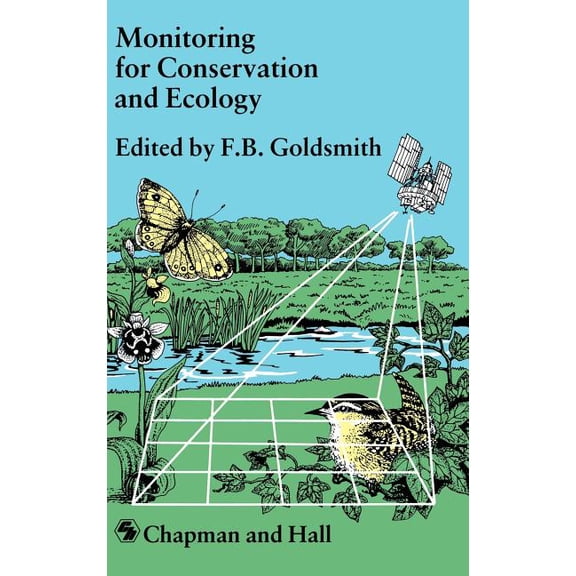 Conservation Biology Monitoring for Conservation and Ecology, Book 3, (Hardcover)