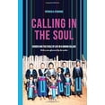 thumbnail image 2 of Calling in the Soul: Gender and the Cycle of Life in a Hmong Village, (Paperback), 2 of 4